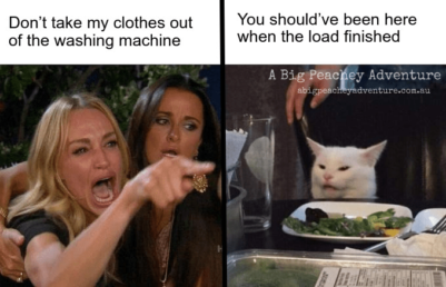 Caravan Park Etiquette Meme - Touching Other People’s Laundry