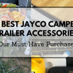 11 Best Jayco Camper Trailer Accessories (Our Must Have Purchases For Our Swan)