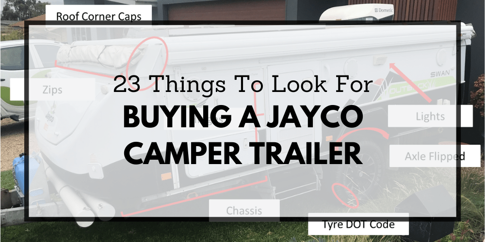 Buying a Jayco Camper Trailer: 23 Things To Look For [Checklist]